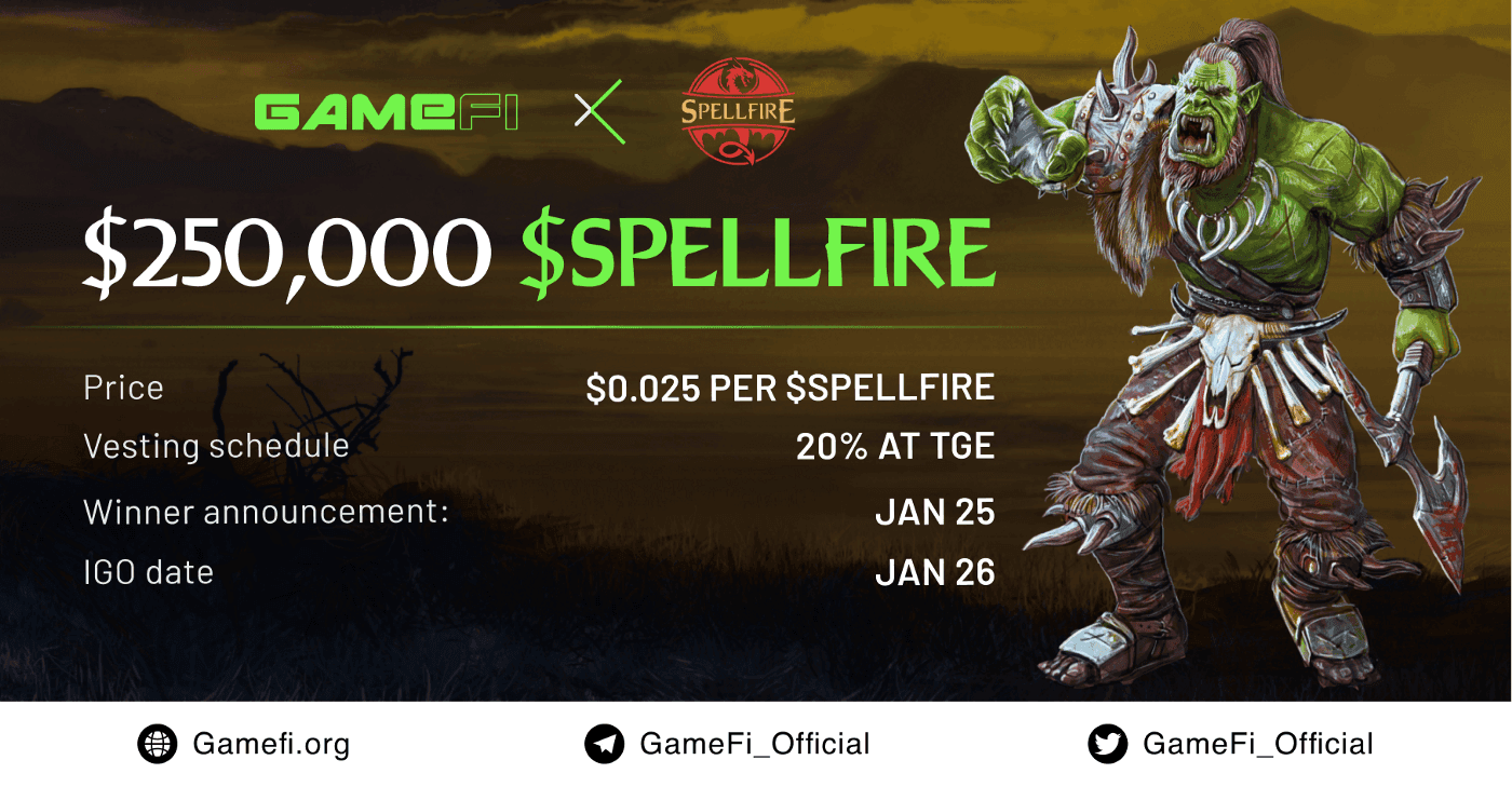 Whitelist Registration for $SPELLFIRE IGO pool and Gleam Competition for Community pool is Live Now! Let’s Join!