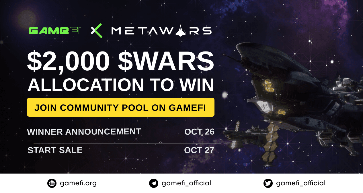 Let’s join the $WARS Community pool on GameFi with no rank and whitelist required!