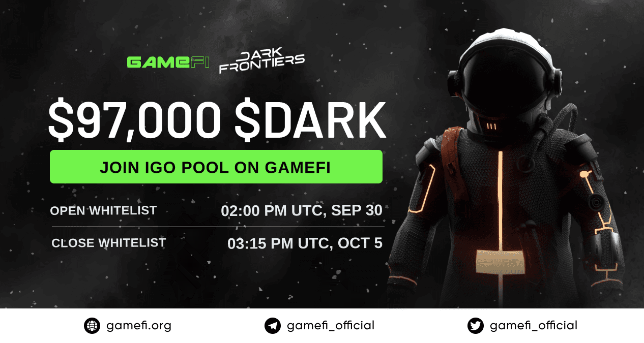$DARK IGO pool on GameFi is Open! It’s time to Register for the Whitelist!