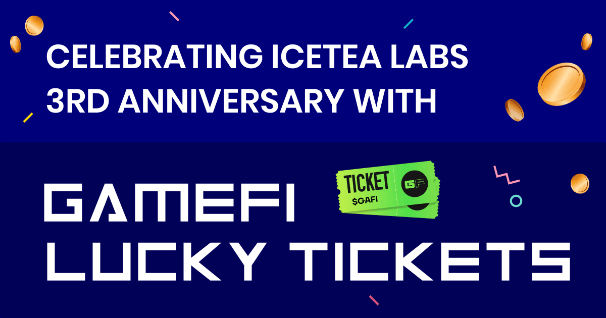 Celebrating Icetea Labs 3rd Anniversary With Special Prizes worth $12,000