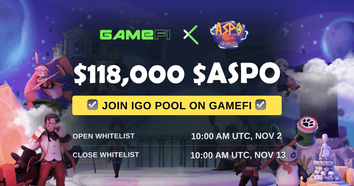 Let’s Join the $ASPO IGO Pool on GameFi Now!