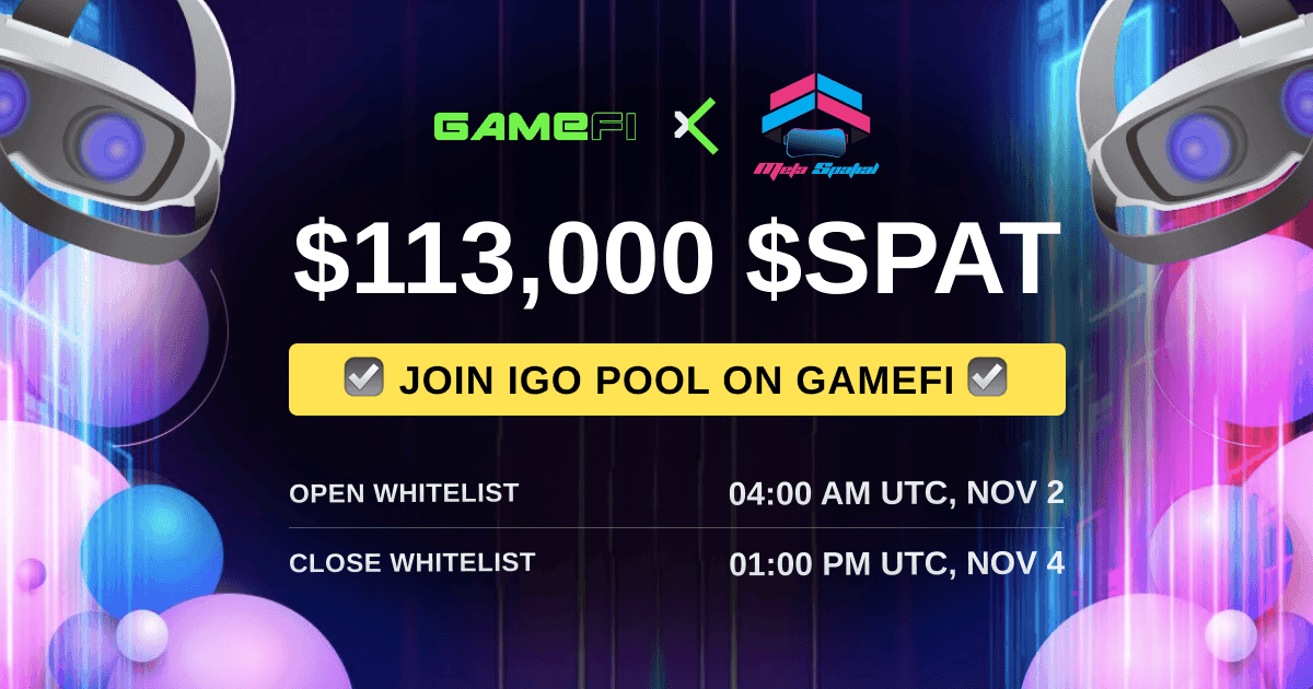 Introducing $SPAT IGO Pool on GameFi — Let’s Register for Whitelist NOW!