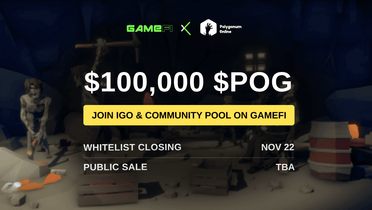 All information about $POG IGO and Community Pool for Polygonum Online’s IGO Event on GameFi