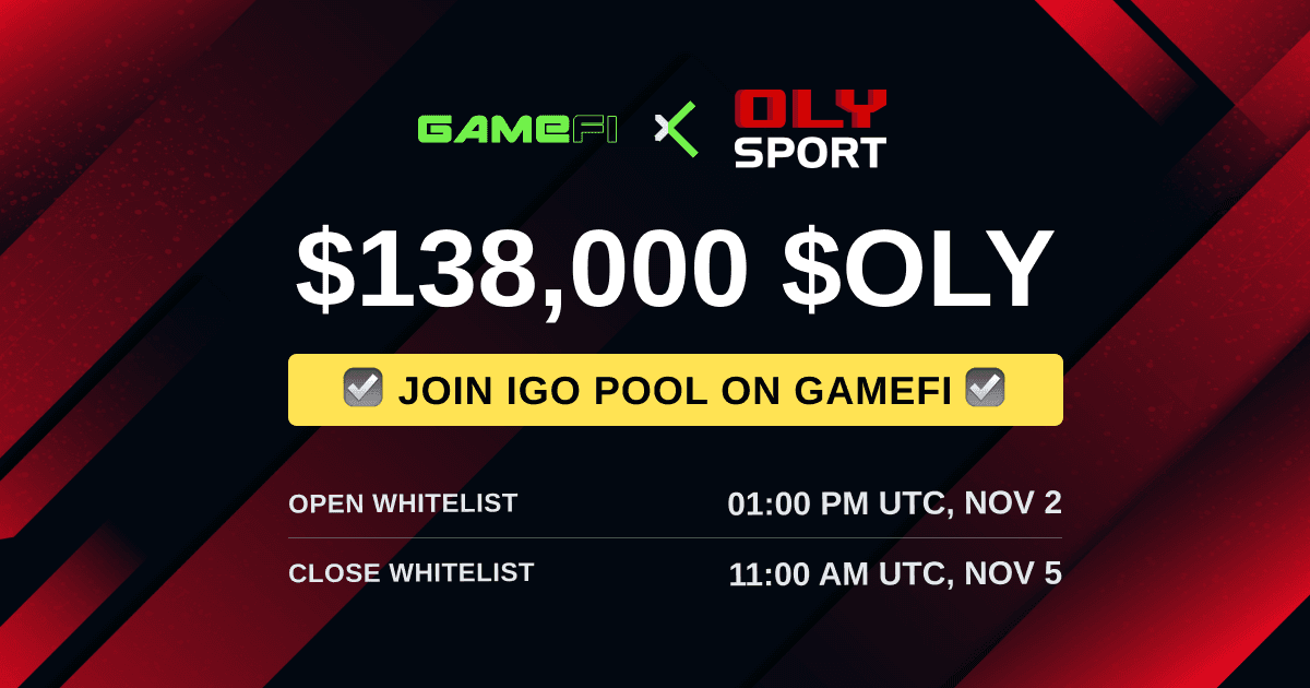 Let’s Join the $OLY IGO Pool on GameFi Now!