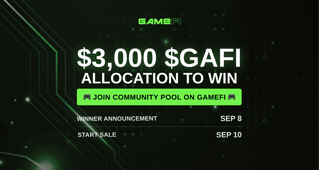 Join $GAFI IDO Community Pool — No tier and whitelist needed!