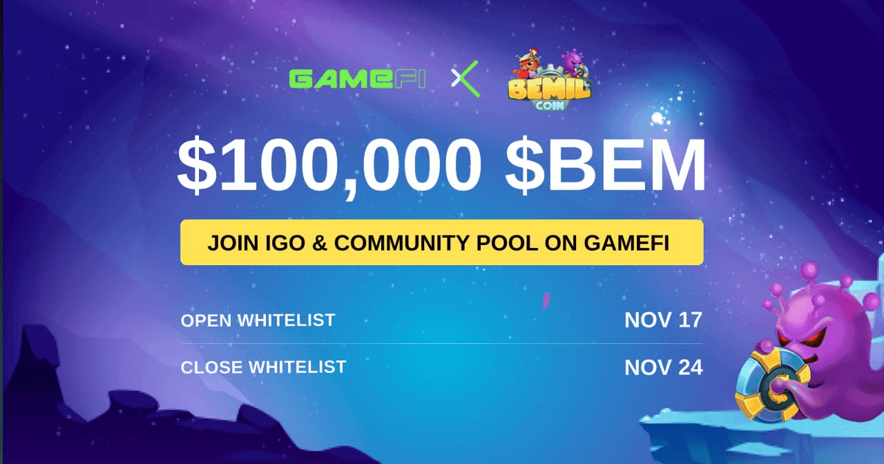Introducing $BEM IGO and Community Pool on GameFi — Let’s Register NOW!