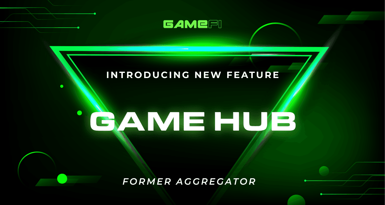 Introducing Game Hub — The Ultimate Gaming Center in Blockchain world
