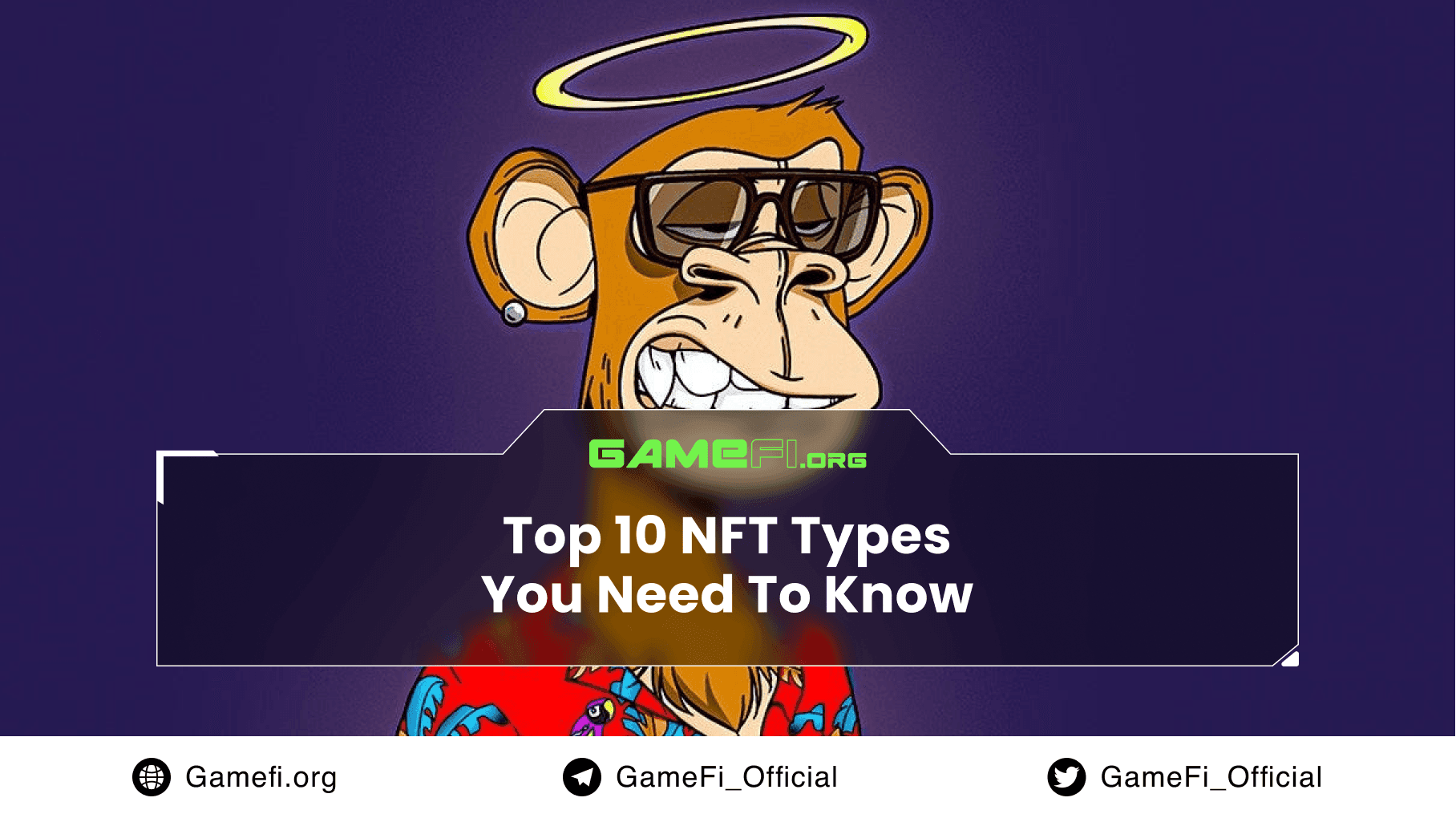 10 NFTs Types You Should Know