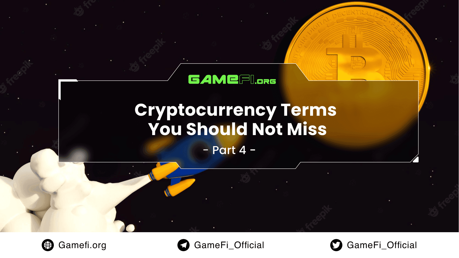 Cryptocurrency Terms You Should Not Miss! (Part 4)
