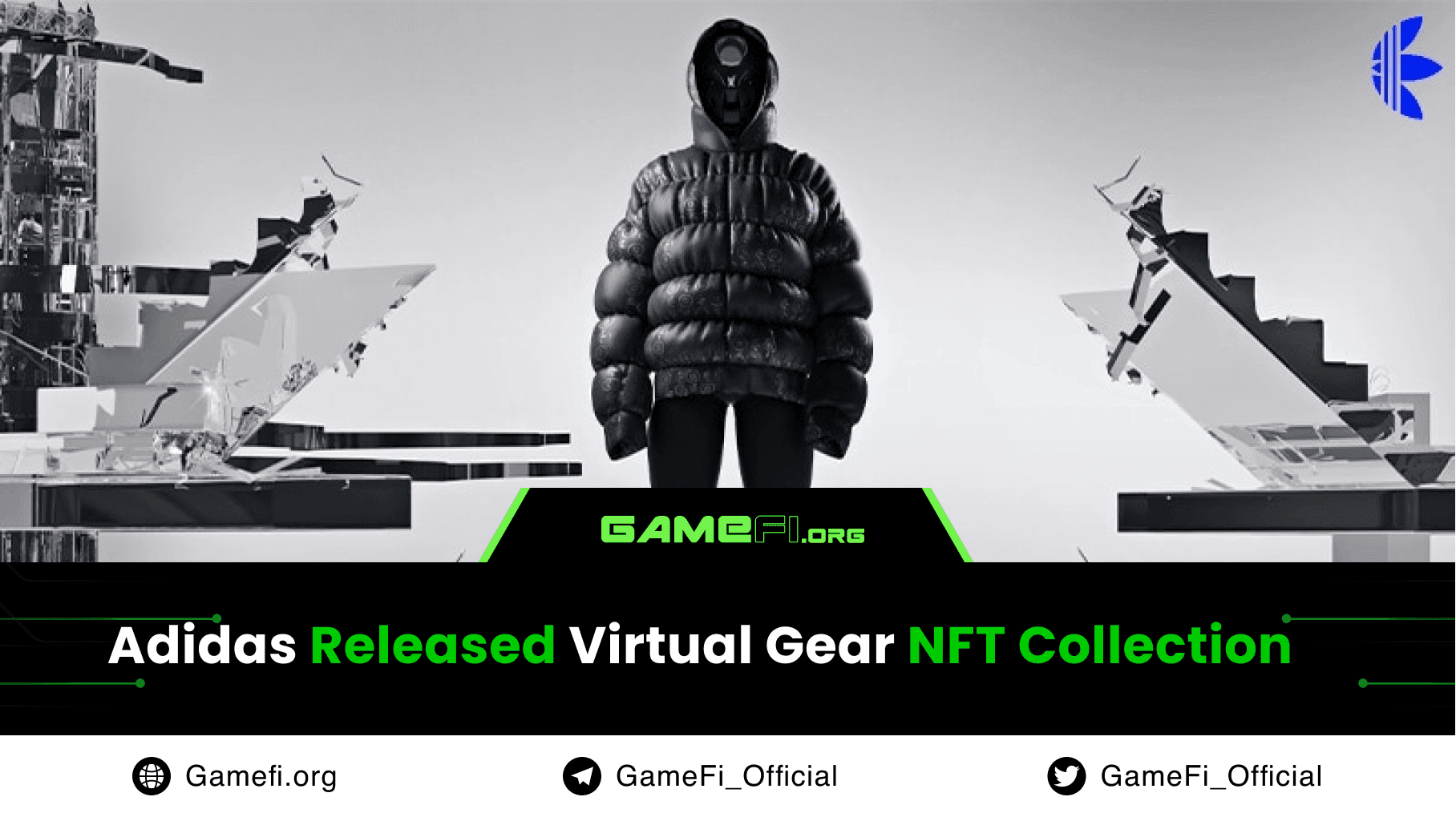 Adidas Released Virtual Gear NFT Collection
