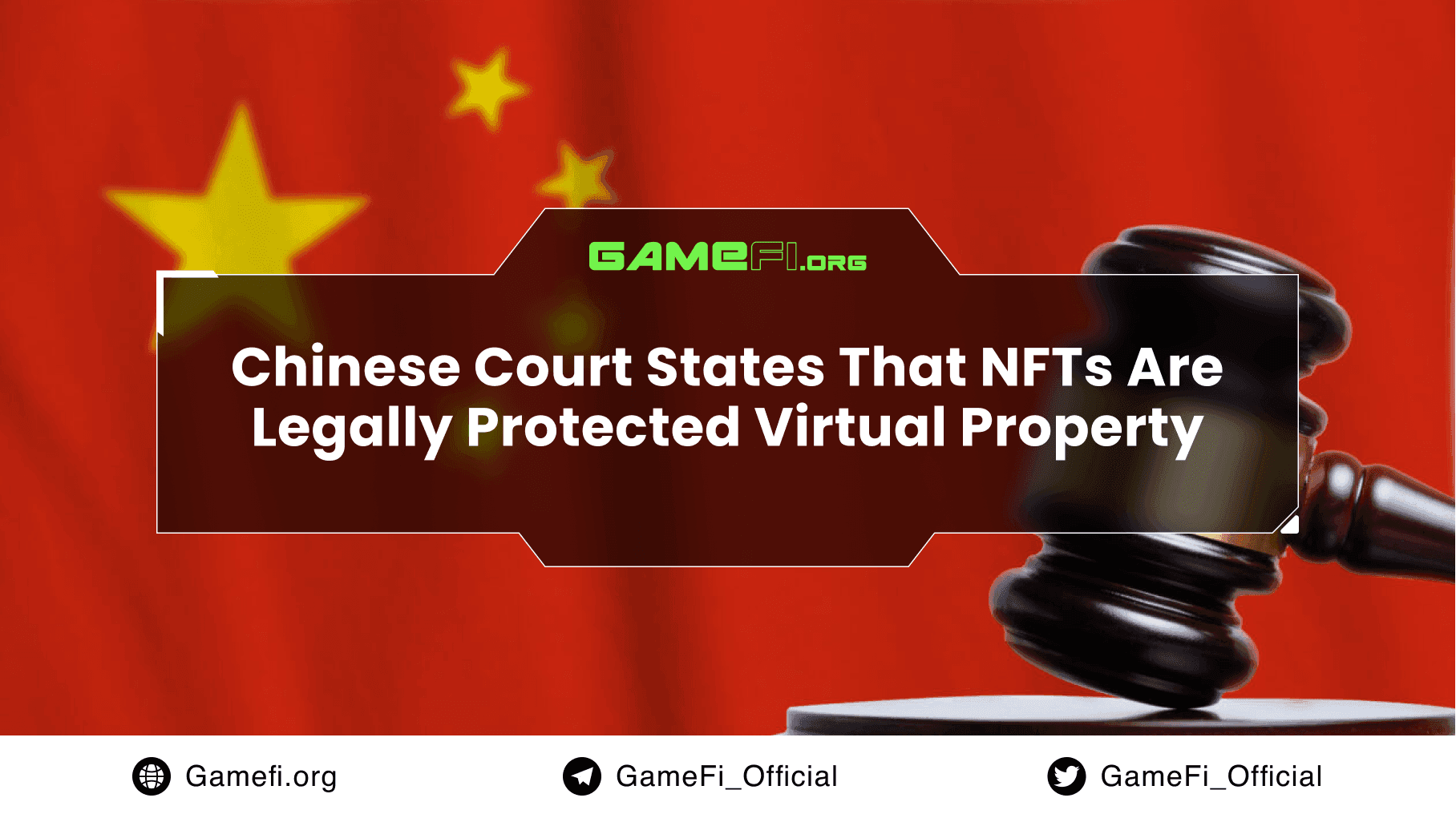 Chinese Court States That NFTs are Legally Protected Virtual Property