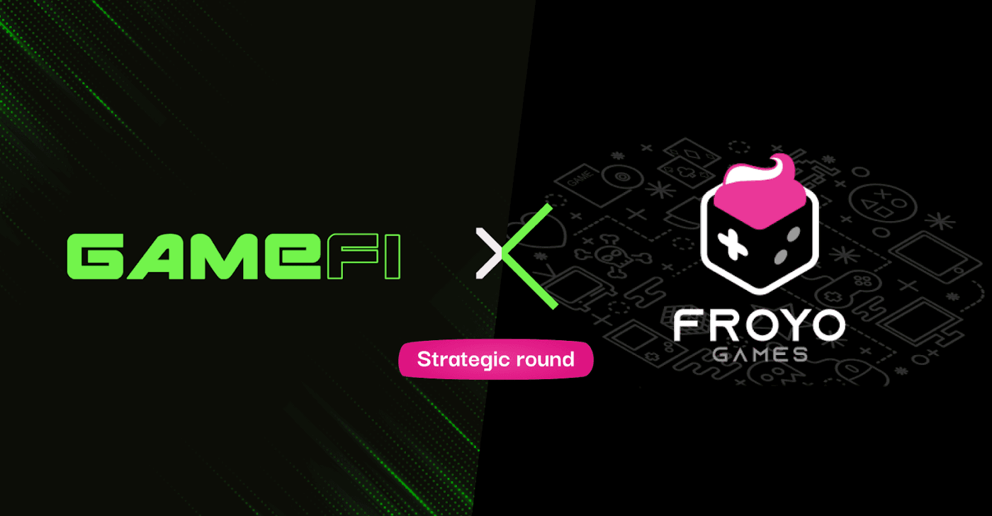 The First-Ever Strategic Round Launched on GameFi: Let’s Welcome Froyo Games