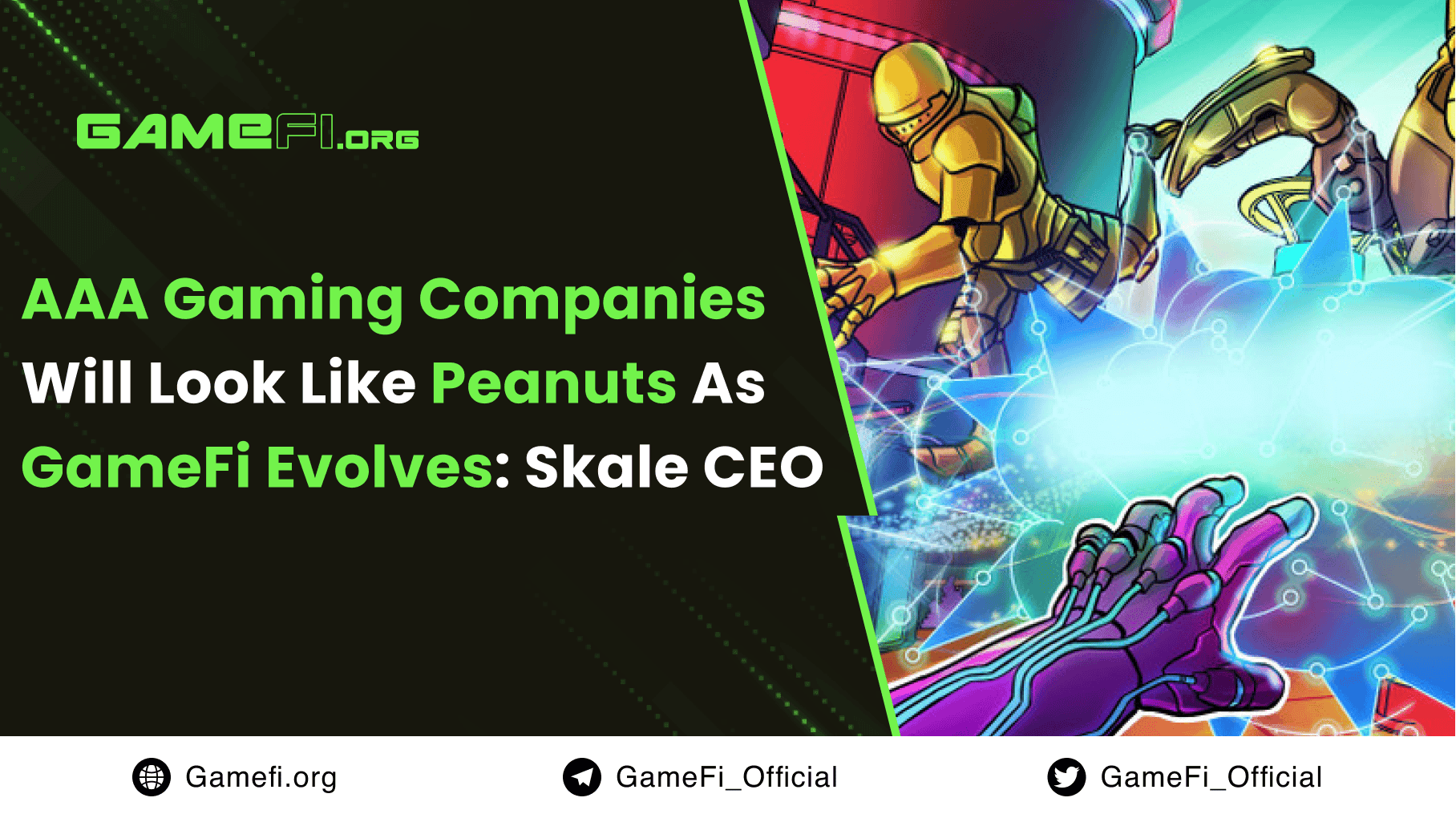 AAA Gaming Companies Will Look Like Peanuts as GameFi Evolves: Skale CEO