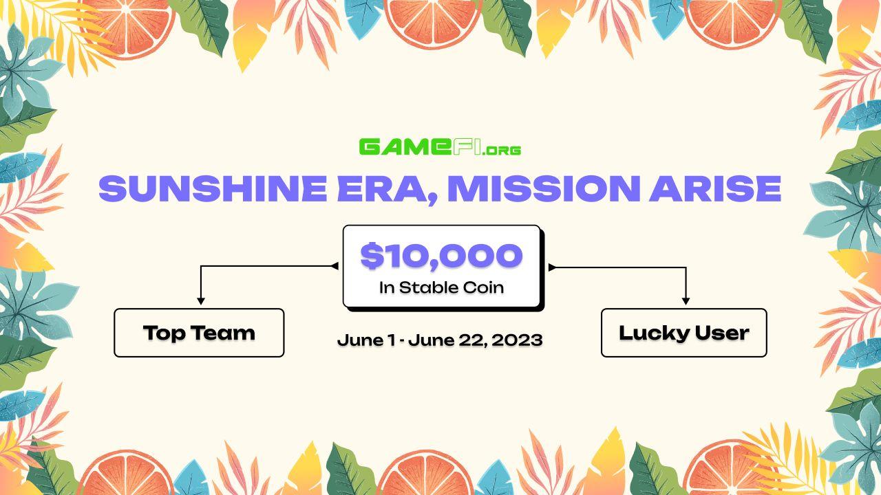 Sunshine Era, Mission Arise - Cool Down Hot Summer with $10,000 Pool Reward