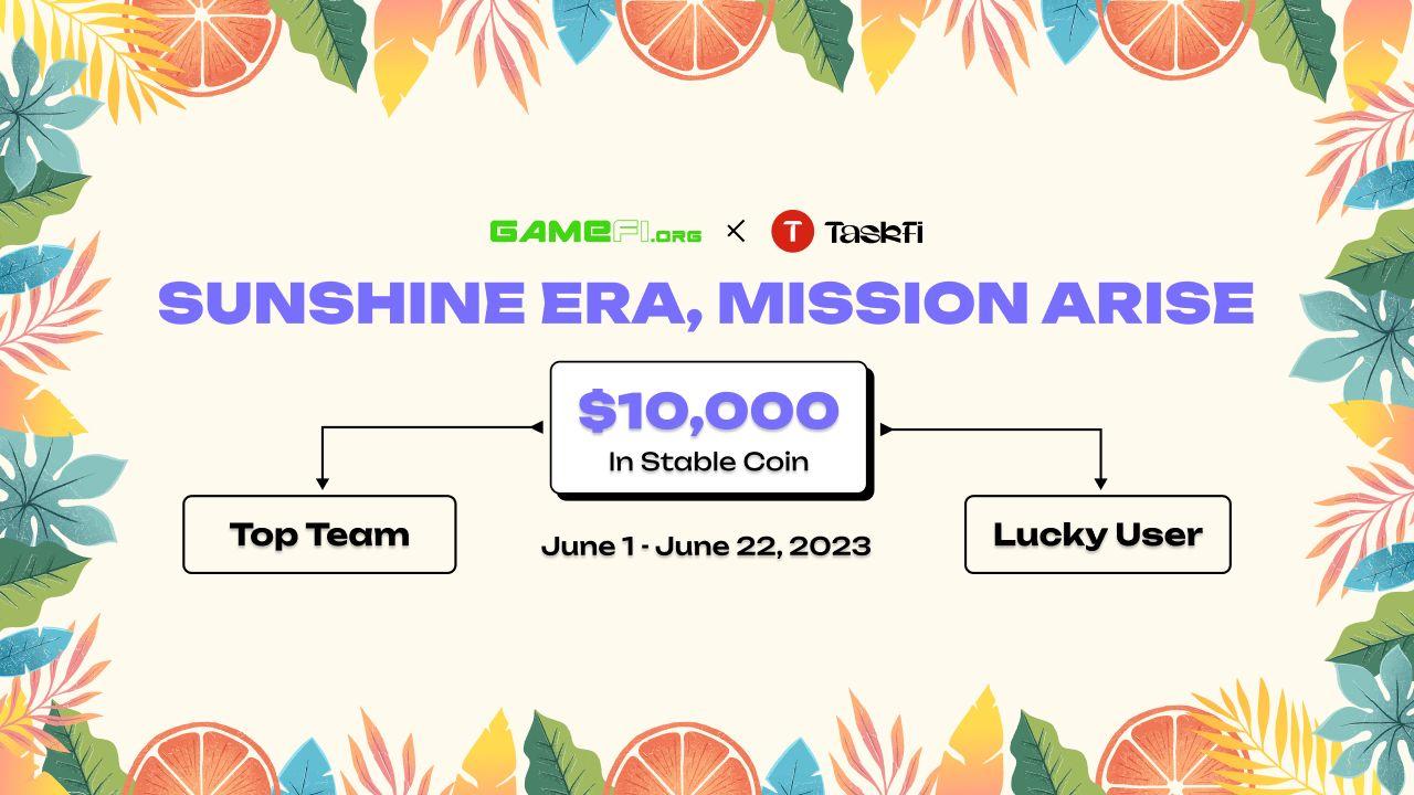 Sunshine Era, Mission Arise - Cool Down Hot Summer with $10,000 Pool Reward!